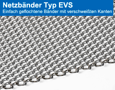 Netzbänder Typ EVS. Einfach geflochtene Bänder mit verschweißten Kanten